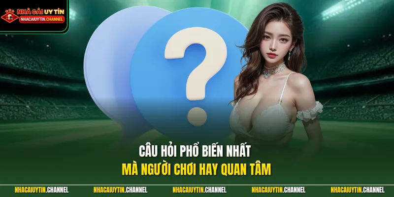 SV88 - Nền Tảng Cá Cược Giải Trí Đang Được Yêu Thích Nhất 5 Câu hỏi phổ biến nhất mà người chơi hay quan tâm