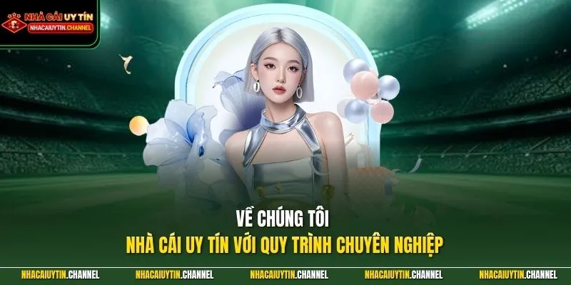 Về chúng tôi 3 Về chúng tôi - Nhà Cái Uy Tín với quy trình chuyên nghiệp