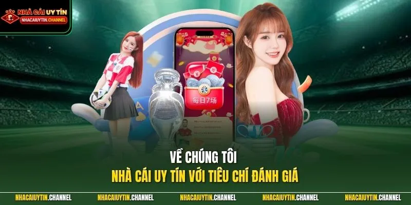 Về chúng tôi 2 Về chúng tôi - Nhà Cái Uy Tín với tiêu chí đánh giá